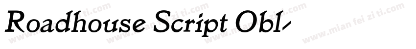 Roadhouse Script Obl字体转换